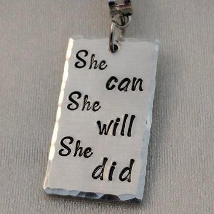 She Can She Will She Did-statement..