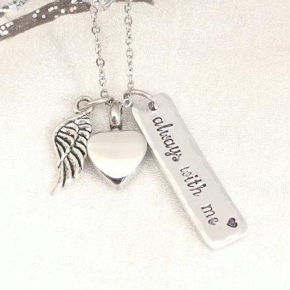 Hand Stamped Necklace Always With Me-urn..