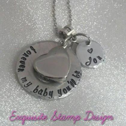 Hand Stamped Necklace - Forever My Baby..