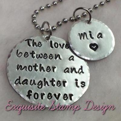 The Love Between a Mother and Daughter is Forever Hand Stamped Necklace - Mother Daughter Jewelry - Mothers Day Gift