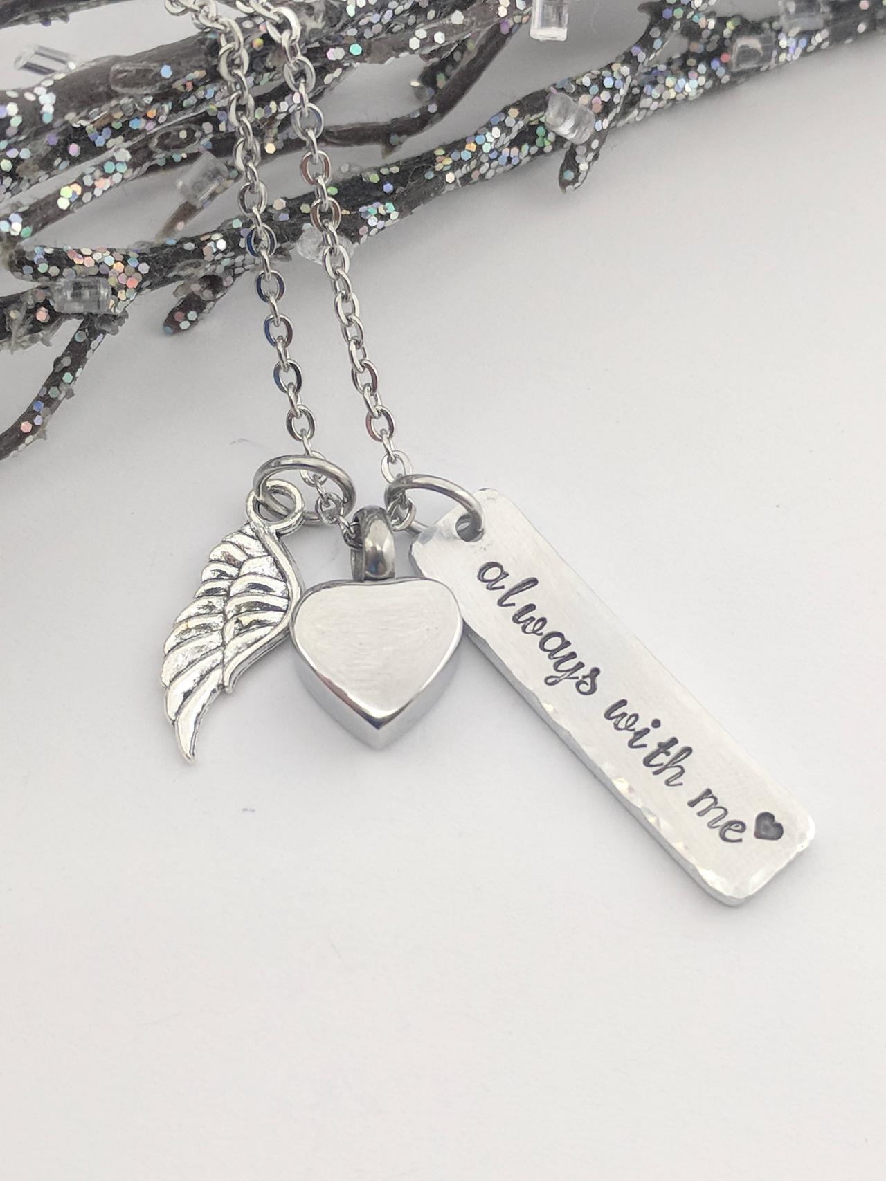 Hand Stamped Necklace Always With Me-urn Jewelry-cremation Urn Jewelry-heart Urn Necklace-ashes Necklace-necklace For Ashes-ashes