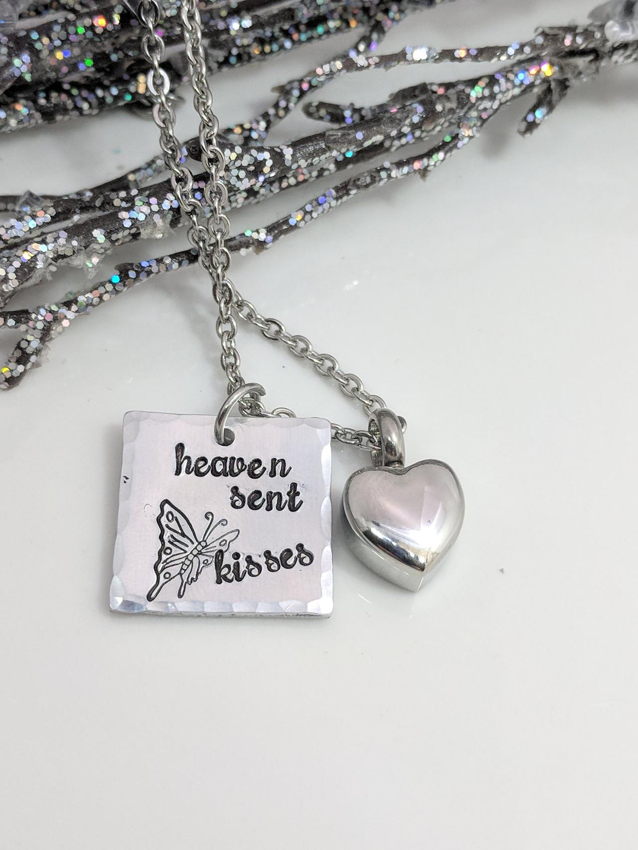 Heaven Sent Kisses Hand Stamped Necklace - Urn Hand Stamped Jewelry - Heart Urn - Ashes Holder - Urn For Ashes - Butterfly Kisses - Loss Of Mom -
