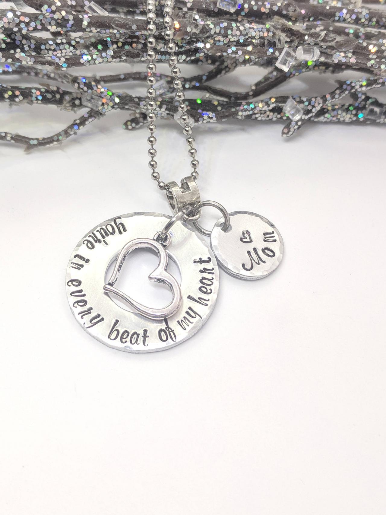 Loss Of Mother - In Memory Of Mom - Every Beat Of My Heart - Hand Stamped Necklace - Sympathy Gift - Funeral Gift - Remembrance Jewelry